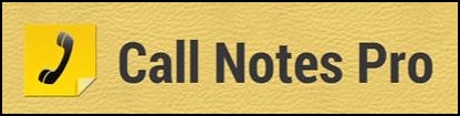 Call Notes Pro